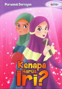 Kenapa Harus Iri