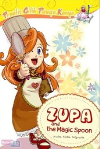 Zupa and the Magic Spoon