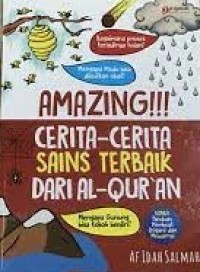 Amazing !!! Cerita - Cerita Sains Terbaik dari Al-Quran