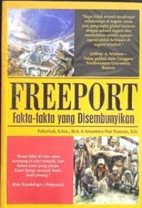 Freeport : Fakta - Fakta yang Disembunyikan
