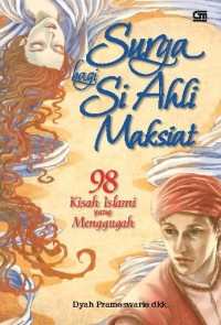 Surga Bagi Si Ahli Maksiat
