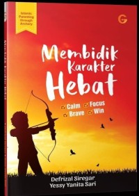 Membidik Karakter Hebat