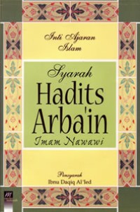 Syarah Hadist Arba'in Imam Nawawi