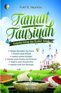 Taman Tausiyah : Kumpulan Kultum dan Nasehat Terbaik