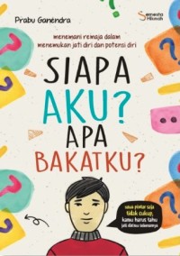 Siapa Aku? Apa Bakatku?