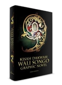 Kisah Dakwah Wali Songo : Graphic Novel