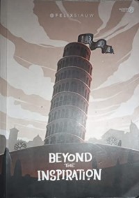 Beyond the Inspiration