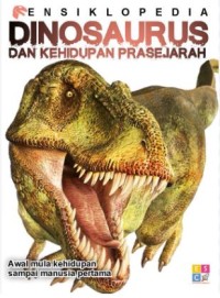 Ensiklopedia Dinosaurus dan Kehidupan Prasejarah