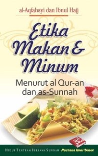 Etika Makan dan Minum menurut Alquran dan Assunnah