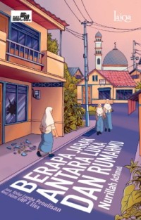 Berapa Jarak antara Luka dan Rumahmu?