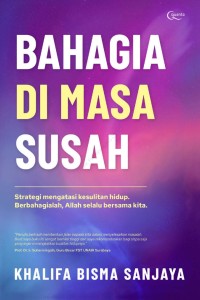 Bahagia di Masa Susah