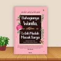 Bahagianya Wanita Karena Lebih Mudah Masuk Surga