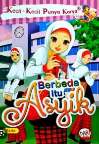 Berbeda Itu Asyik: Kecil-Kecil Punya Karya