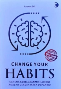Change Your Habits