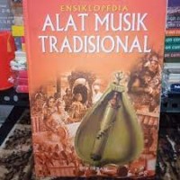 Ensiklopedia Alat Musik Tradisional