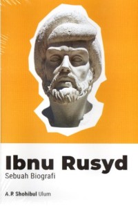 Ibnu Rusyd: Sebuah Biografi