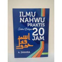 Ilmu Nahwu Praktis: Sistem Belajar 20 Jam