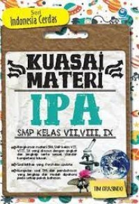 Kuasai Materi IPA SMP Kelas VII, VIII, IX