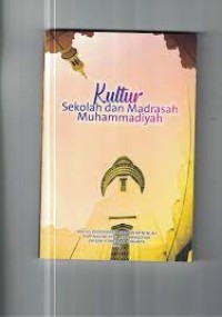 Kultur Sekolah dan Madrasah Muhammadiyah