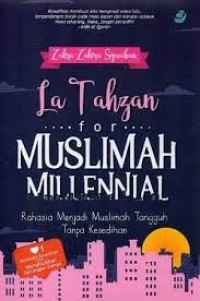 La Tahzan for Muslimah Millennial