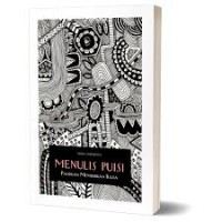 Menulis Puisi: Panduan Memikirkan Kata