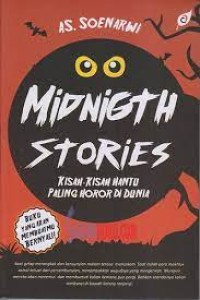 Midnigth Stories Kisah-Kisah Hantu Paling Horor di Dunia