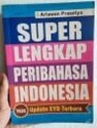 Super Lengkap Peribahasa Indonesia + Update EYD Terbaru