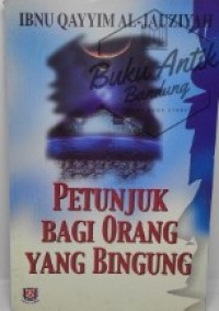 Petunjuk Bagi Orang yang Bingung