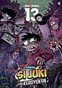Si Juki Seri Keroyokan #13: Tragedi Bulan Merah