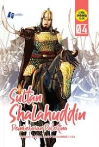 Sultan Shalahuddin 04: Pembebasan Palestina