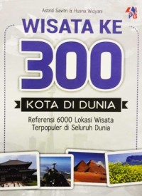 Wisata Ke 300 Kota di Dunia