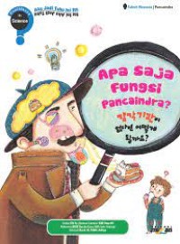 Apa Saja Fungsi Pancaindra?