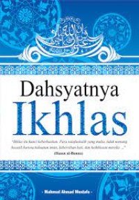 Dahsyatnya Ikhlas