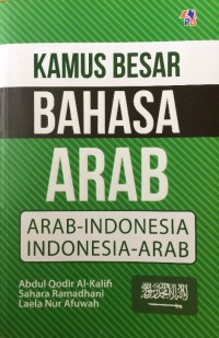 Kamus Besar Bahasa Arab: Arab-Indonesia Indonesia-Arab