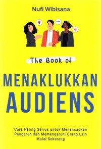 the Book of Menaklukan Audiens